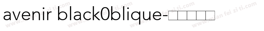 avenir black0blique字体转换